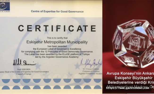 Avrupa Konseyi'nden Büyükşehir'e “yönetişim mükemmeliyet” markası ödülü