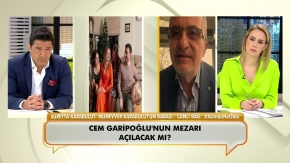 Cem Garipoğlu'nun mezarı açılsın